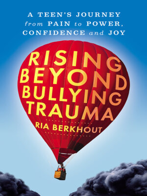 cover image of Rising Beyond Bullying Trauma